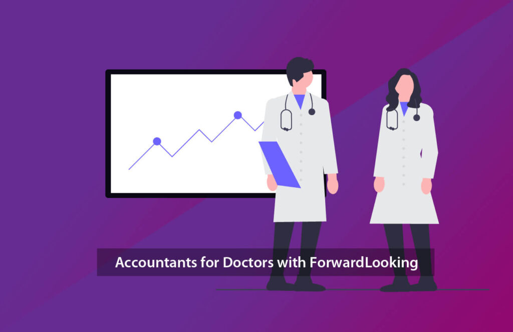 Accountants for Doctors with ForwardLooking